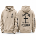 Faith over fear hoodie
